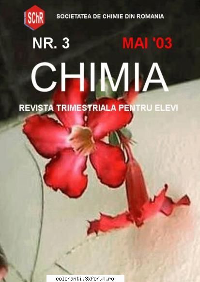 numarul 3 aparut in mai 2003.

 

sau


  revista chimia